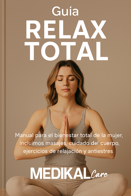 Guía Relax Total: Bienestar físico, emocional y sensorial